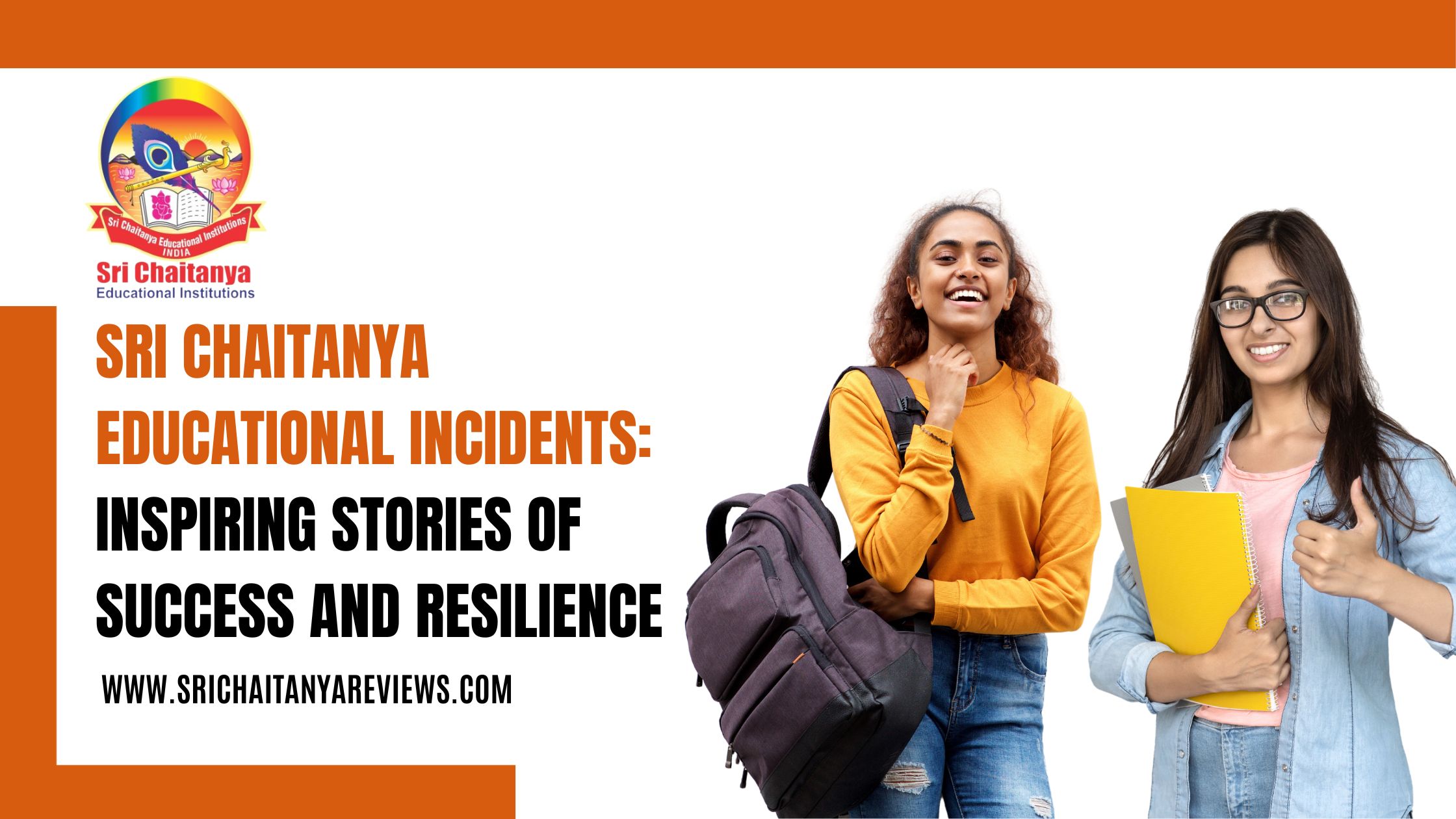 Sri Chaitanya Educational Incidents: Inspiring Stories of Success and Resilience