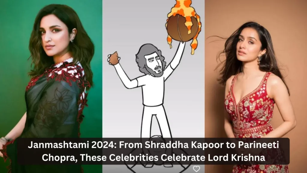 Janmashtami 2024: From Shraddha Kapoor to Parineeti Chopra, These Celebrities Celebrate Lord Krishna