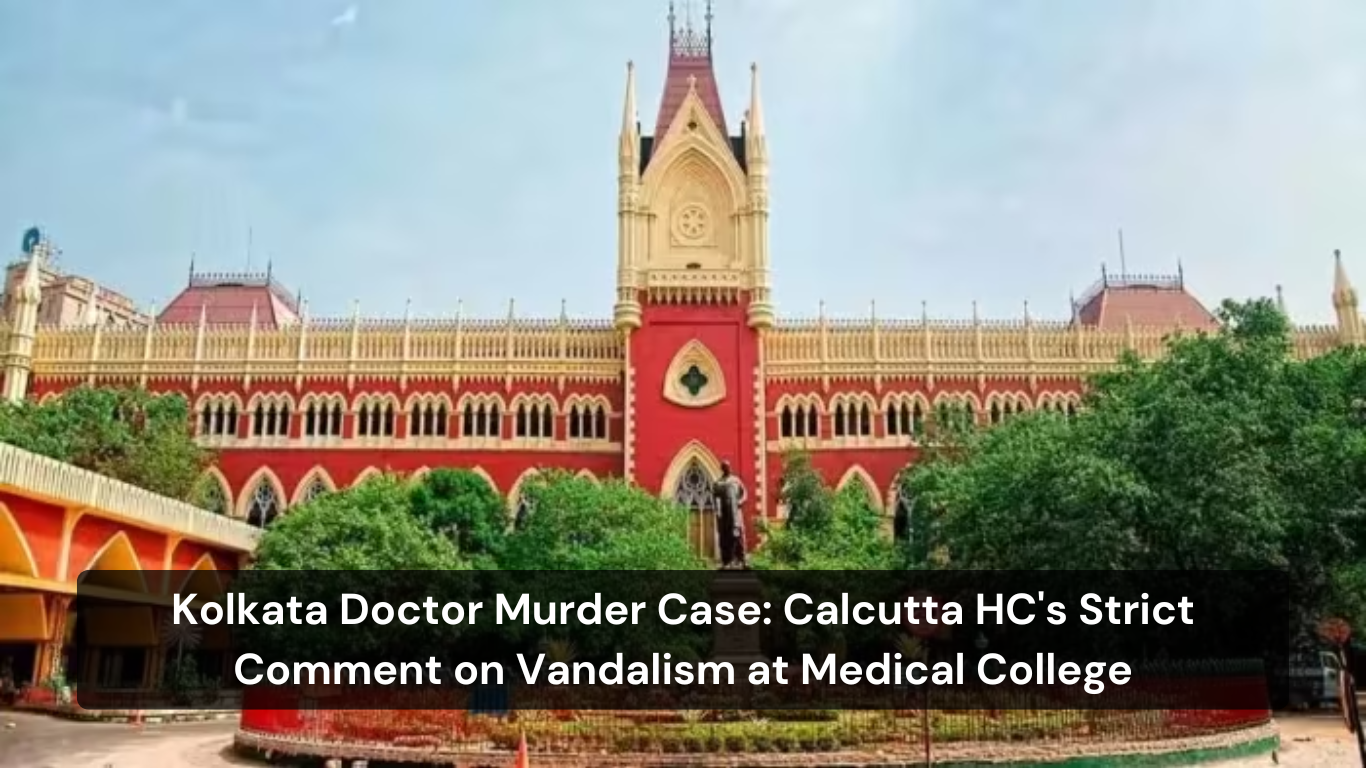 Kolkata Doctor Murder Case Calcutta HC's Strict Comment on Vandalism at Medical College