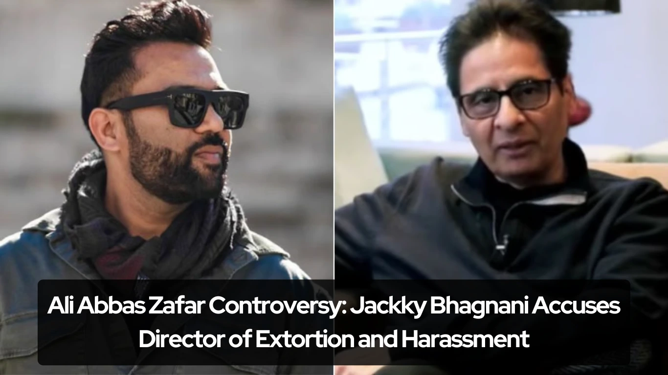 Ali Abbas Zafar Controversy Jackky Bhagnani Accuses Director of Extortion and Harassment