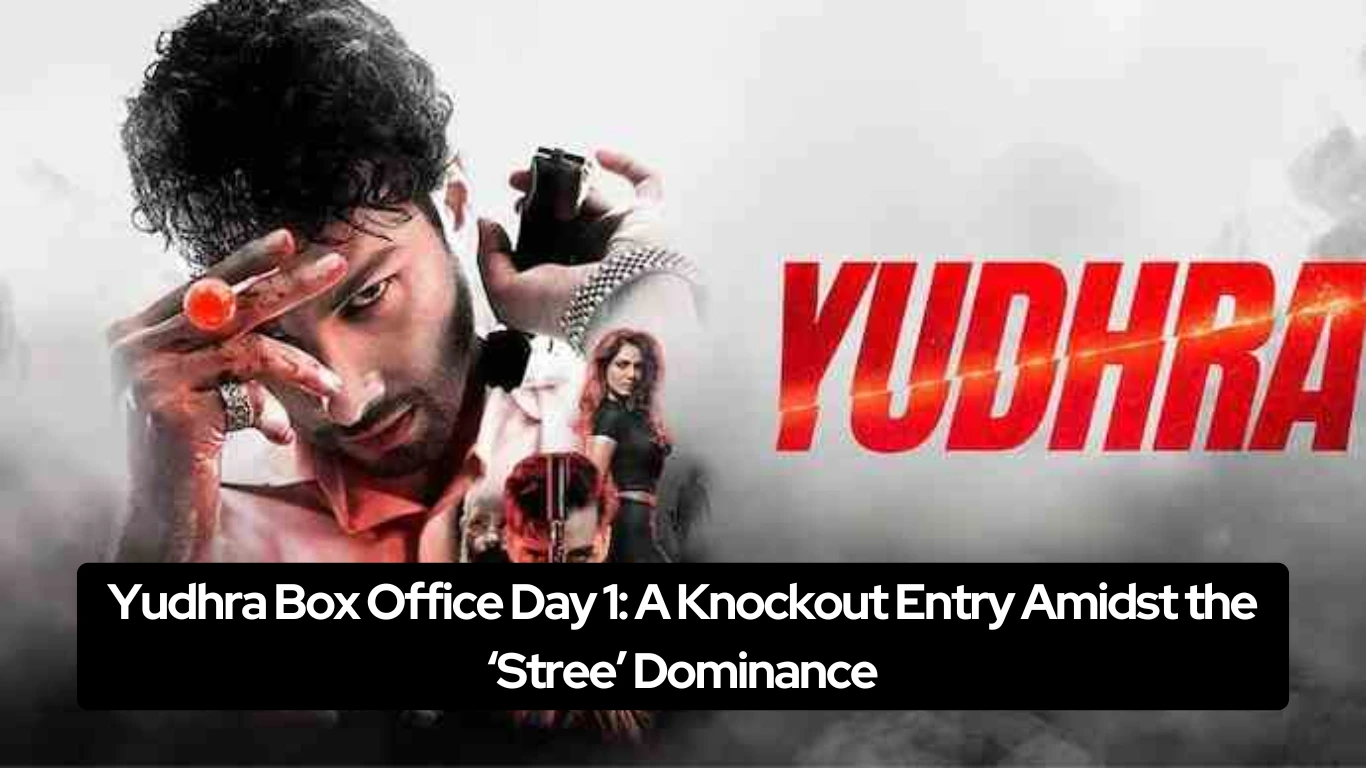 Yudhra Box Office Day 1 A Knockout Entry Amidst the ‘Stree’ Dominance