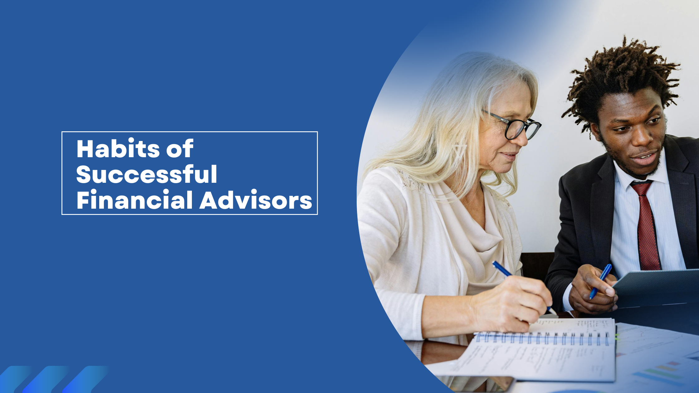 Habits of Successful Financial Advisors